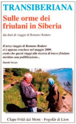 Copertina di "Transiberiana. Sulle orme dei friulani in Siberia", libro a cura di Danilo Vezzio per l'Associazione Clape e il Fogolar di Lione, tratto dai diari di viaggio di Romano Rodaro