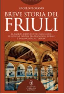 Angelo Floramo, Breve Storia del Friuli